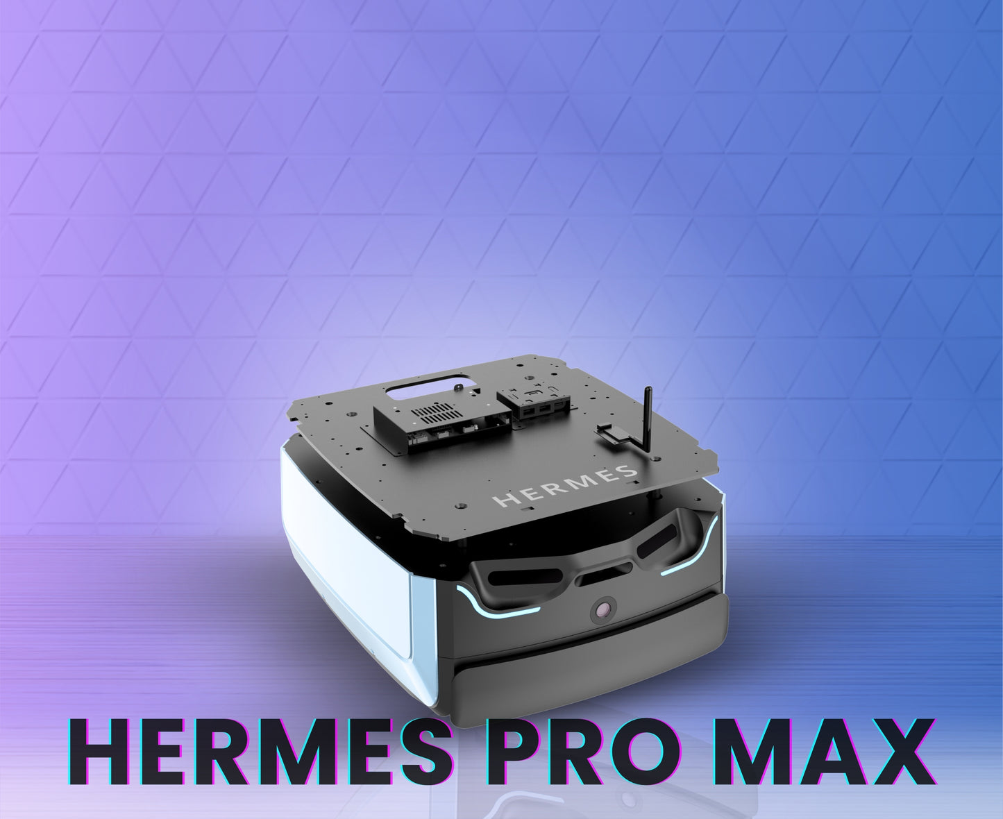 The Hermes Pro Max